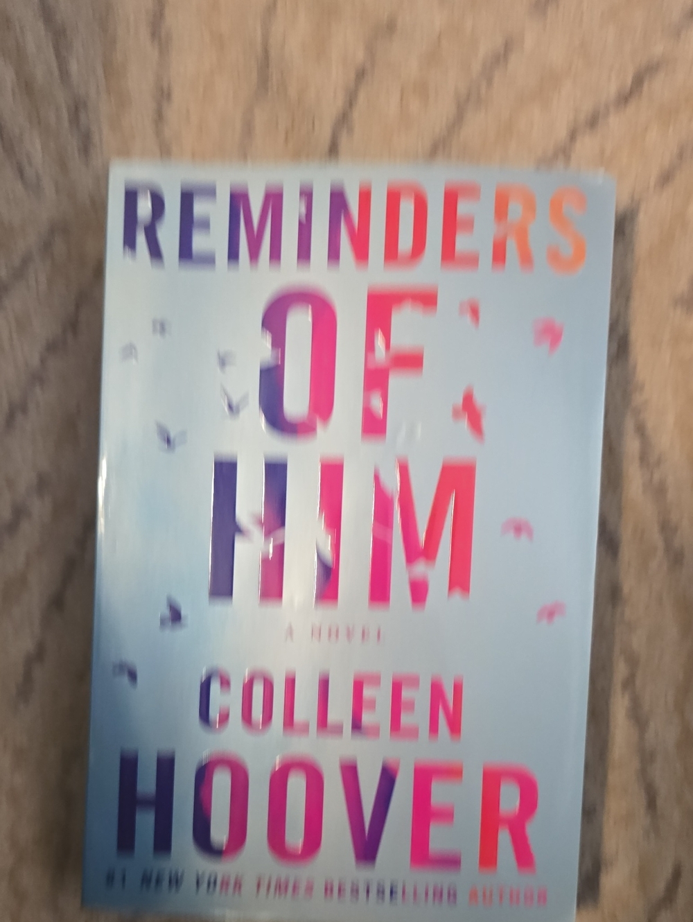 Reminders of Him by Colleen Hoover - Blue & Pink Paperback